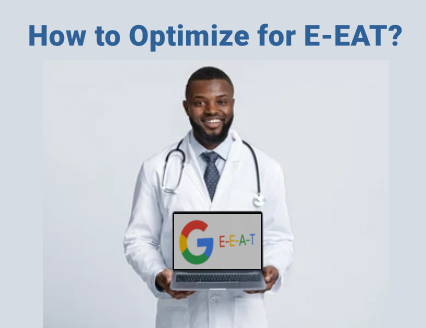 How to Optimize E-E-A-T Update for Medical/Health Niche Sites
